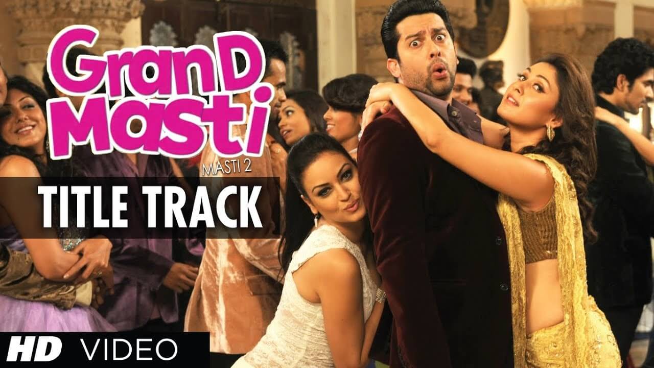 Grand Masti Song Lyrics