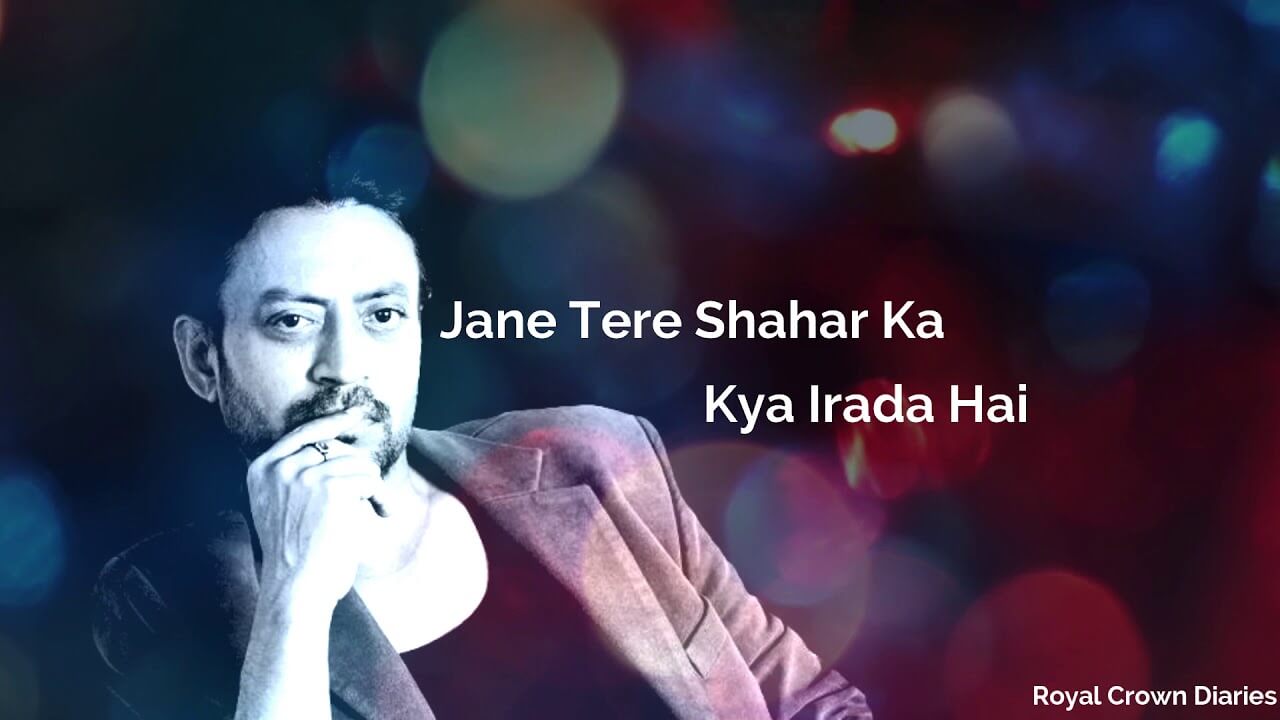 Jaane Tere Shehar Ka Song Lyrics