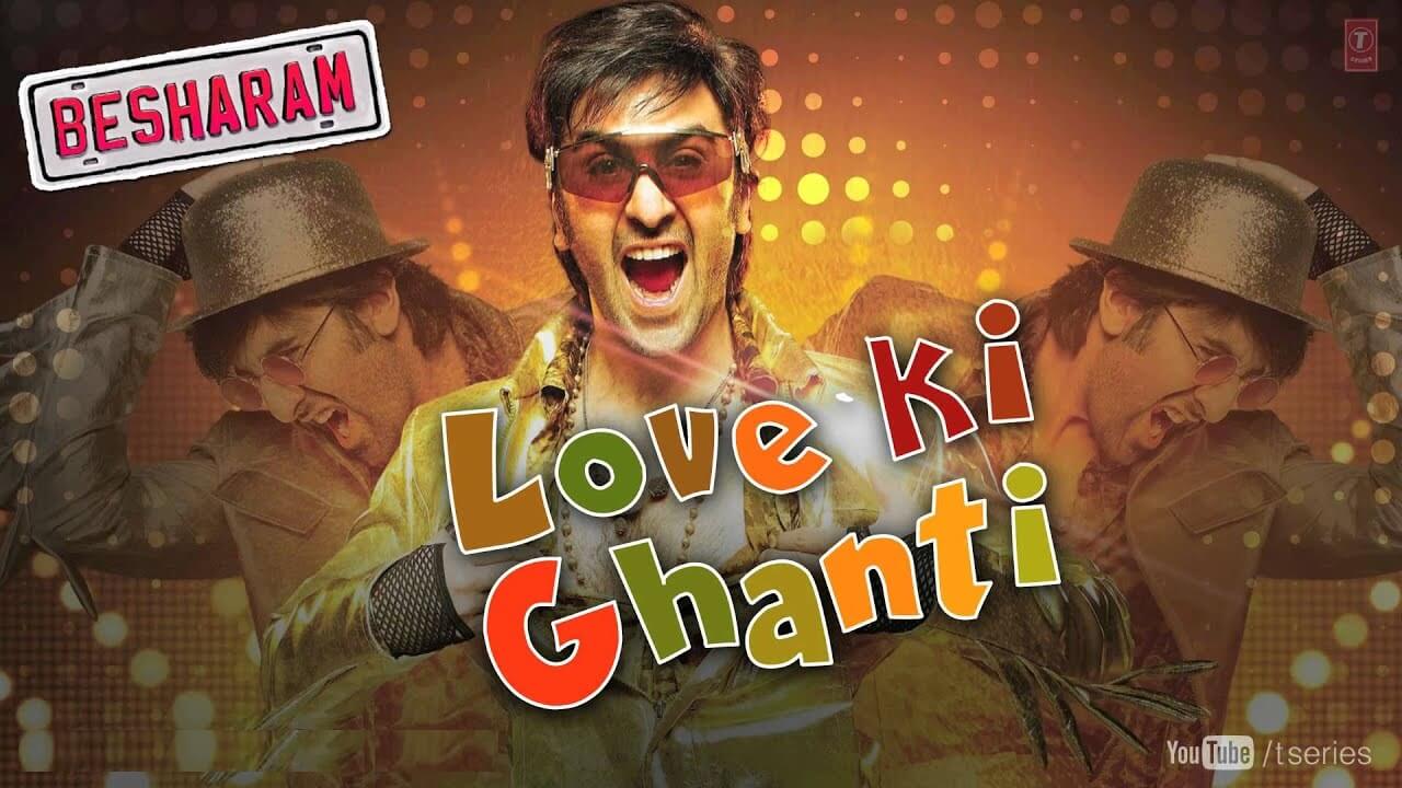 Love Ki Ghanti Song Lyrics