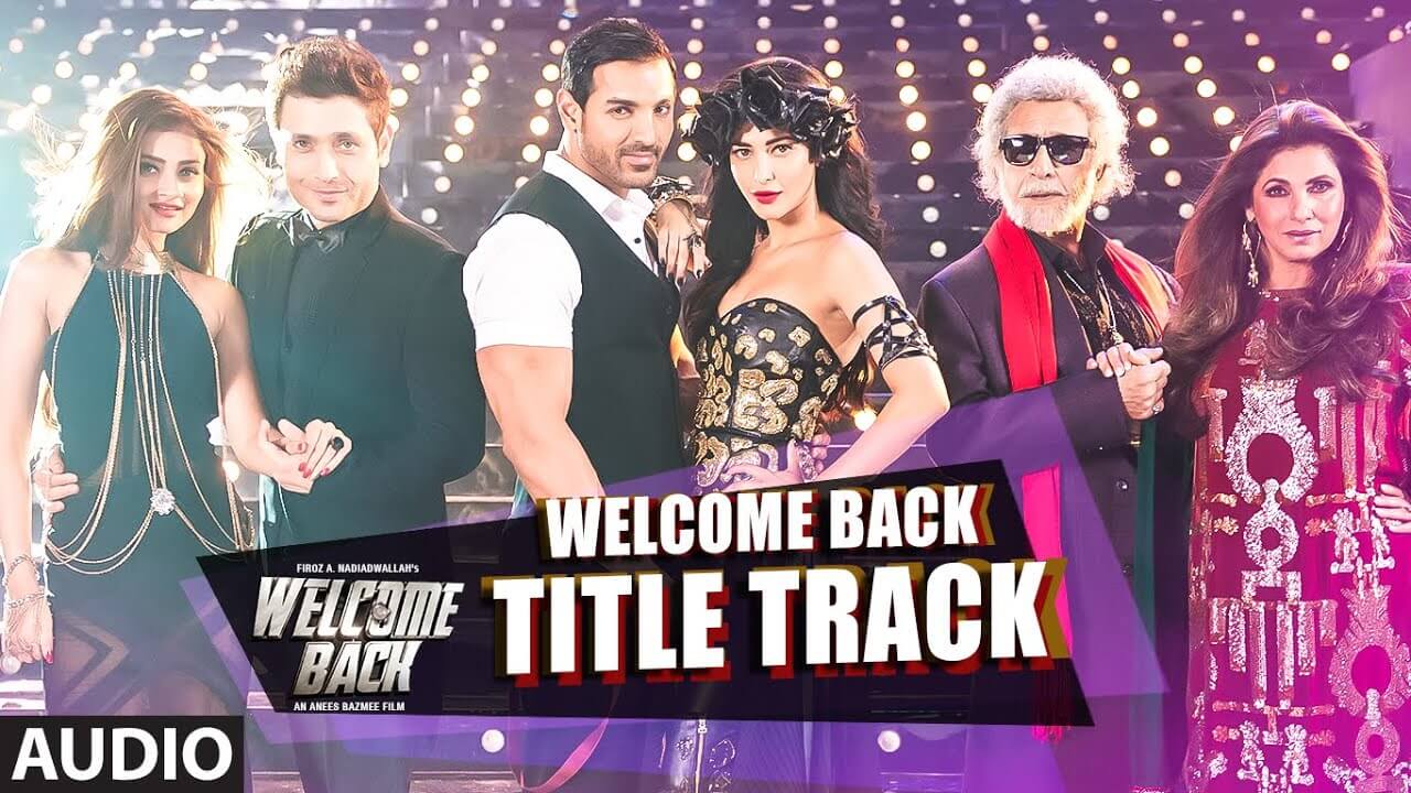 Welcome Back Title Song Lyrics