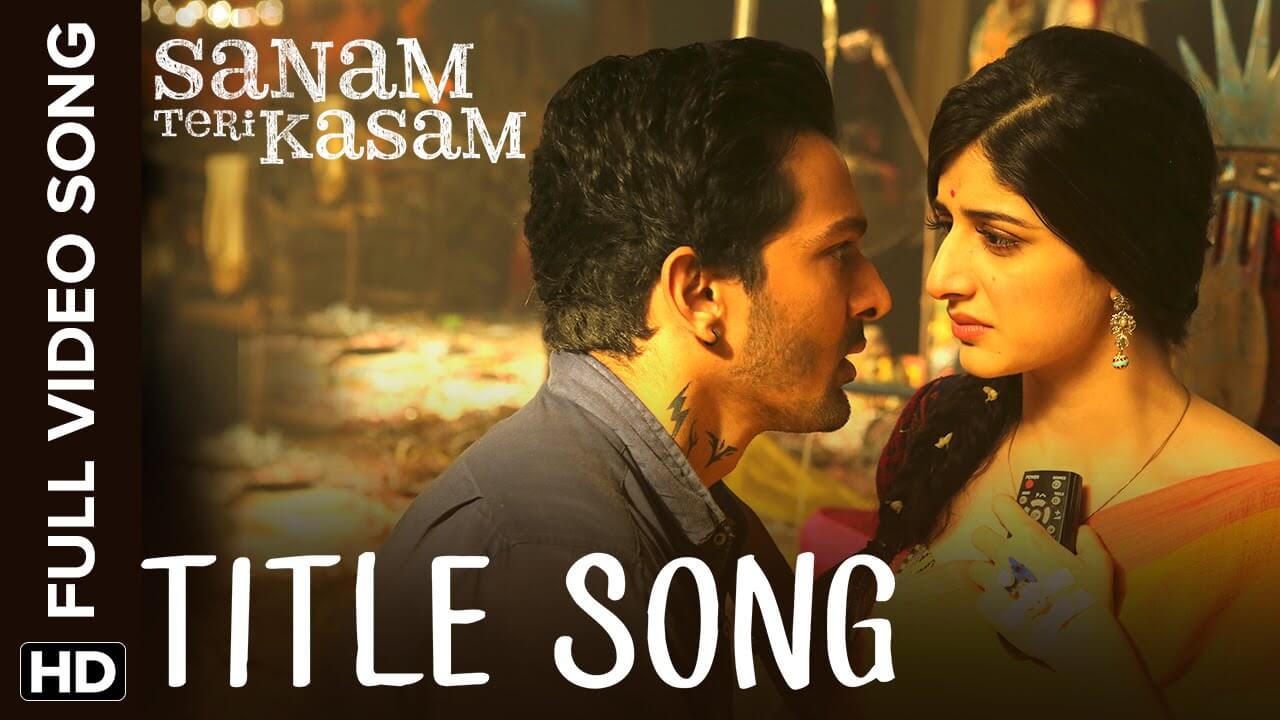 Sanam Teri Kasam Title Song Lyrics